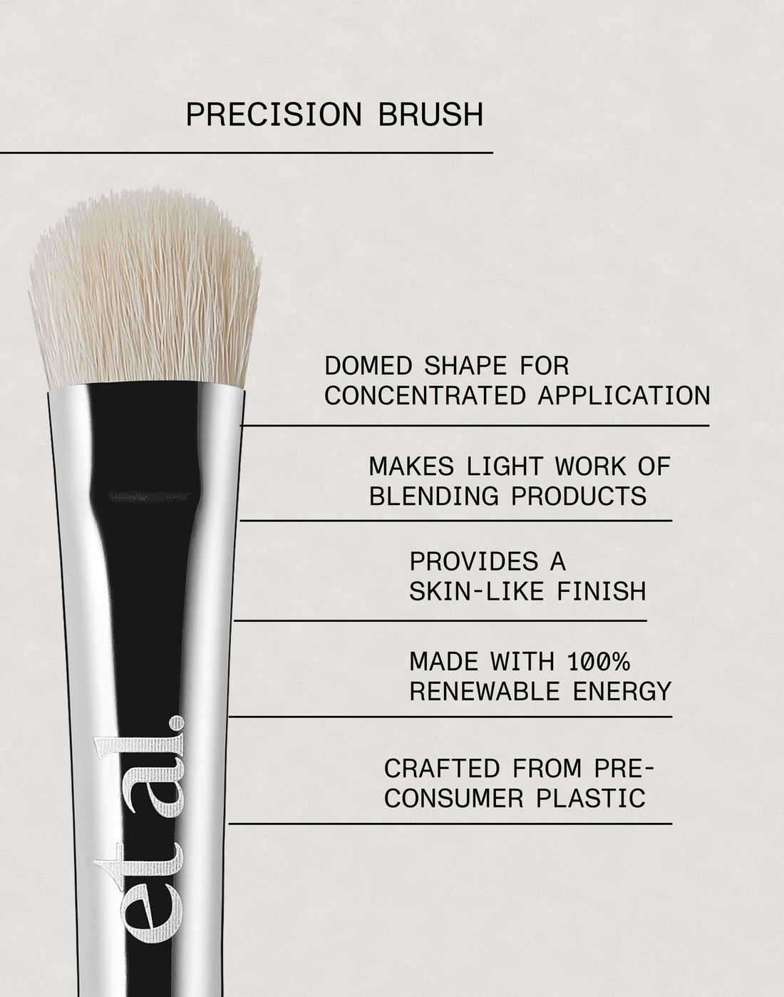 Precision Brush